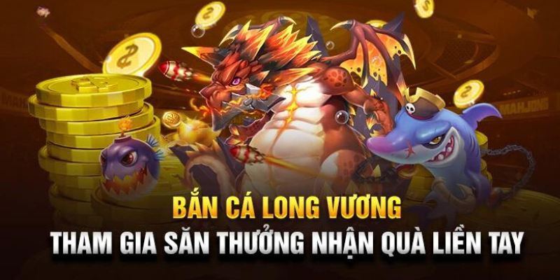 Giới thiệu về tựa game bắn cá Long Vương trên nền tảng K8cc