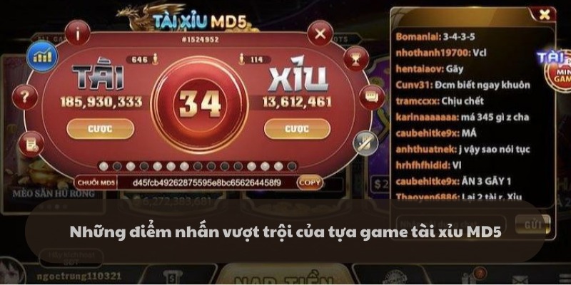 Những ưu điểm nổi bật của tựa game Tài xỉu MD5